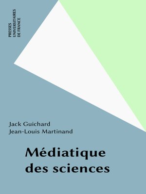 cover image of Médiatique des sciences